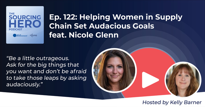Helping Women in Supply Chain Set Audacious Goals feat. Nicole Glenn