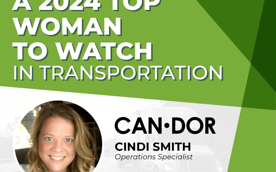 Women In Trucking Names Candor Expedite’s Cindi Smith a Top Woman to Watch in Transportation 